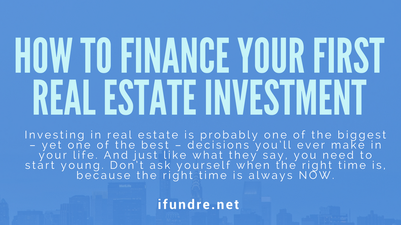 How Finance First Real Estate Investment