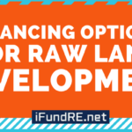 Financing Options for Raw Land Development